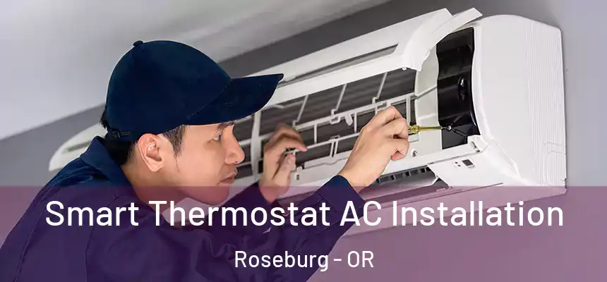 Smart Thermostat AC Installation Roseburg - OR